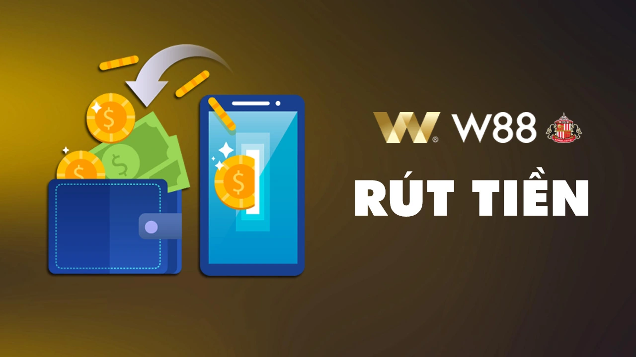 Rút tiền W88